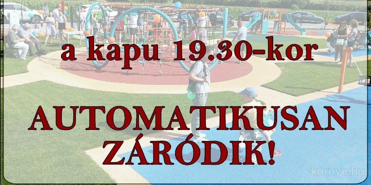 Bajcsy játszótér: a kapu 19.30-kor automatikusan záródik!